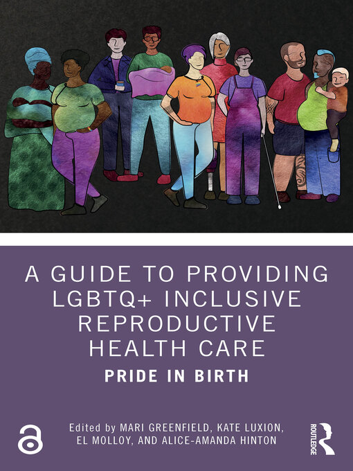 Title details for A Guide to Providing LGBTQ+ Inclusive Reproductive Health Care by Mari Greenfield - Available